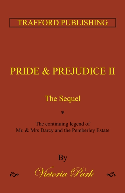 Pride and Prejudice Ii : The Sequel, EPUB eBook
