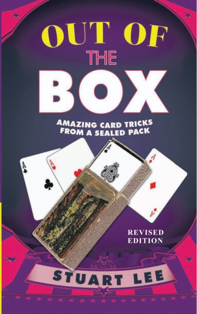 Out of the Box : Amazing Card Tricks from a Sealed Pack, EPUB eBook
