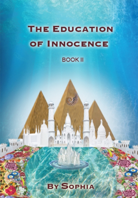 The Education of Innocence : Book Ii, EPUB eBook