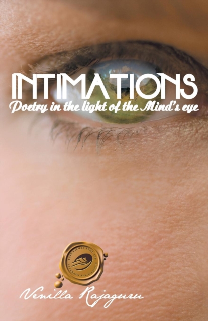 Intimations : Poetry in the Light of the Mind's Eye, Paperback / softback Book