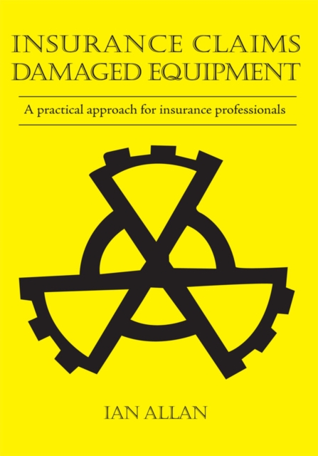 Insurance Claims : Damaged Equipment, EPUB eBook