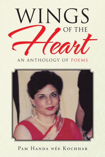 Wings of the Heart : An Anthology of Poems, EPUB eBook