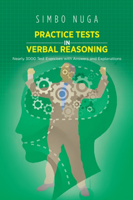 Practice Tests in Verbal Reasoning : Nearly 3000 Test Exercises with Answers and Explanations, EPUB eBook