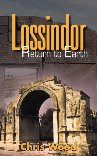 Lossindor - Return to Earth, Paperback / softback Book