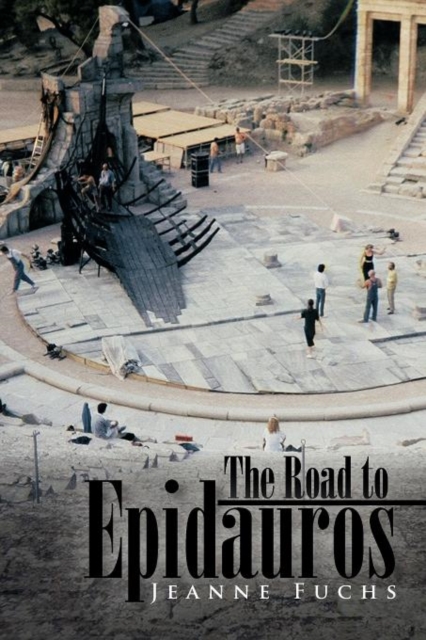 The Road to Epidauros, Paperback / softback Book