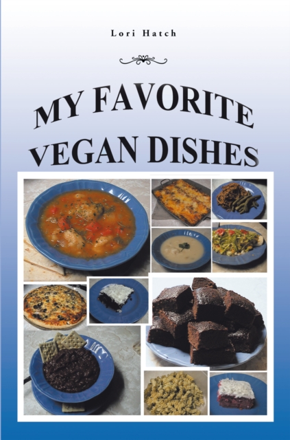 My Favorite Vegan Dishes, EPUB eBook