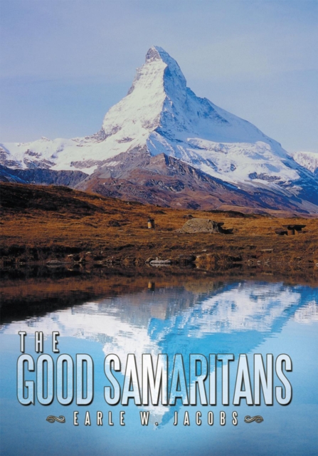 The Good Samaritans : An Adventure Novel, EPUB eBook