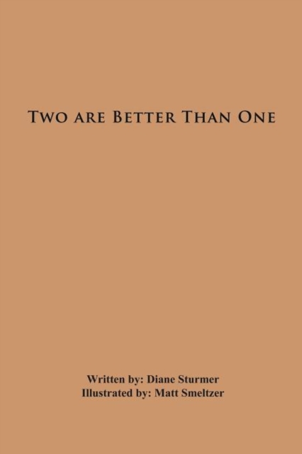 Two are Better Than One, Paperback / softback Book