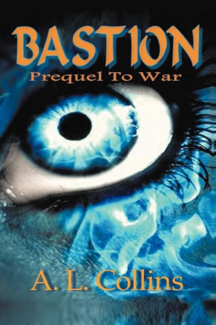 Bastion : Prequel To War, Paperback / softback Book