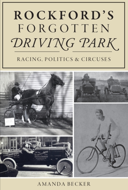 ROCKFORDS FORGOTTEN DRIVING PARK, Paperback Book