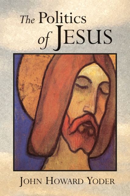 The Politics of Jesus, EPUB eBook