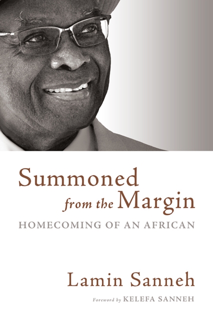 Summoned from the Margin : Homecoming of an African, EPUB eBook