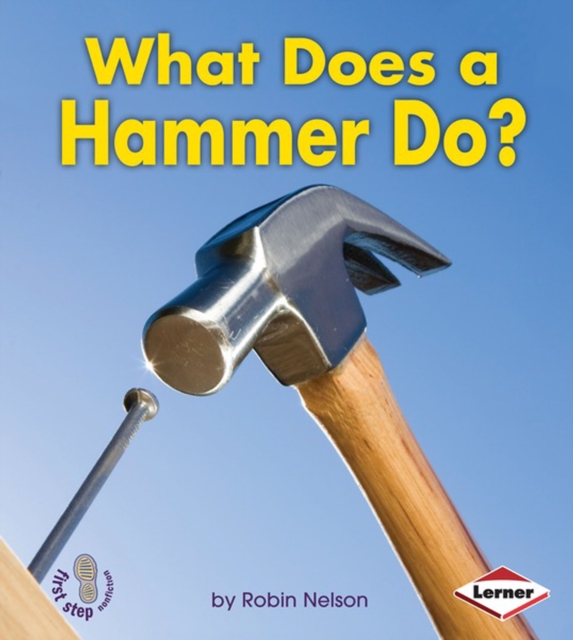 What Does a Hammer Do?, PDF eBook