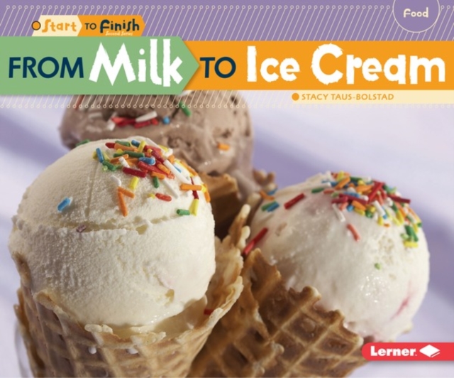 From Milk to Ice Cream, PDF eBook