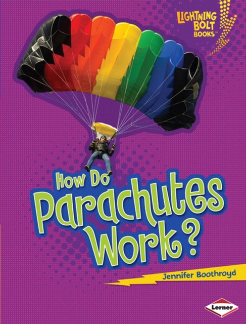How Do Parachutes Work?, PDF eBook