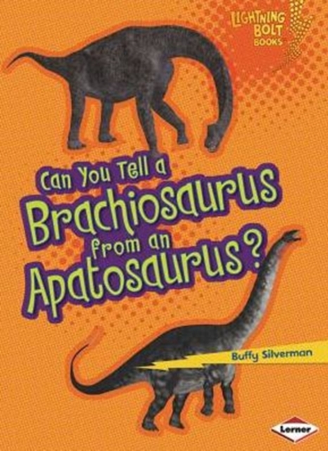 Can You Tell a Brachiosaurus from an Apatosaurus, Paperback / softback Book