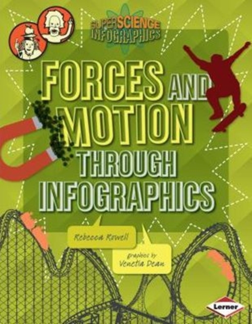 Forces and Motion through Infographics, Paperback / softback Book