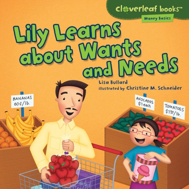 Lily Learns about Wants and Needs, PDF eBook