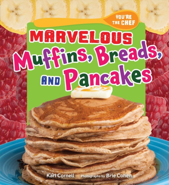 Marvelous Muffins, Breads, and Pancakes, PDF eBook