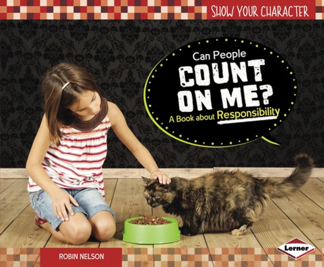 Can People Count on Me? : A Book about Responsibility, PDF eBook