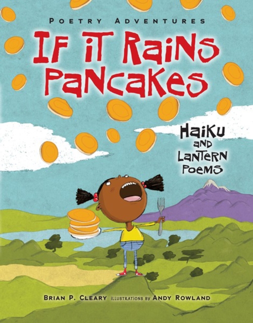 If It Rains Pancakes : Haiku and Lantern Poems, PDF eBook