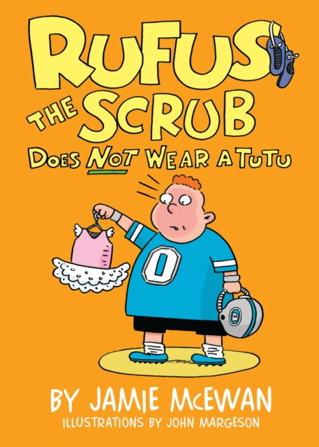 Rufus the Scrub Does Not Wear a Tutu, EPUB eBook
