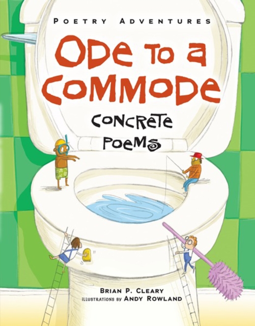 Ode to a Commode : Concrete Poems, PDF eBook