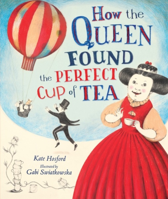 How the Queen Found the Perfect Cup of Tea, PDF eBook