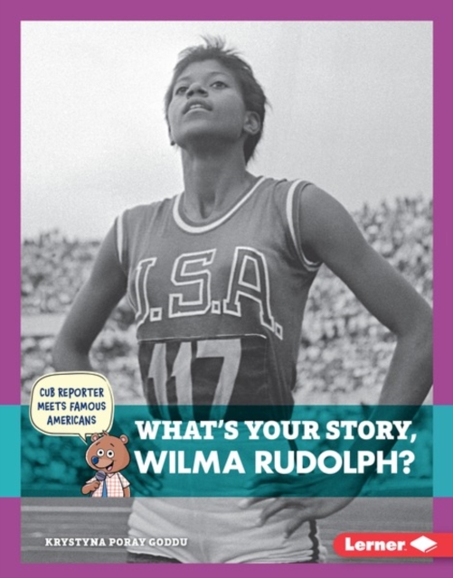 What's Your Story, Wilma Rudolph?, PDF eBook
