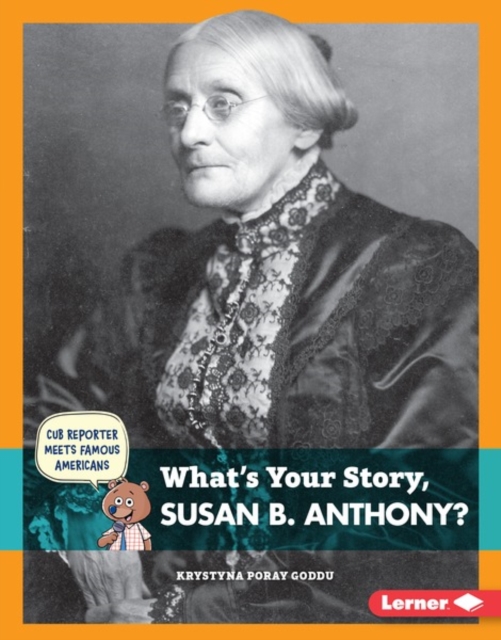 What's Your Story, Susan B. Anthony?, PDF eBook