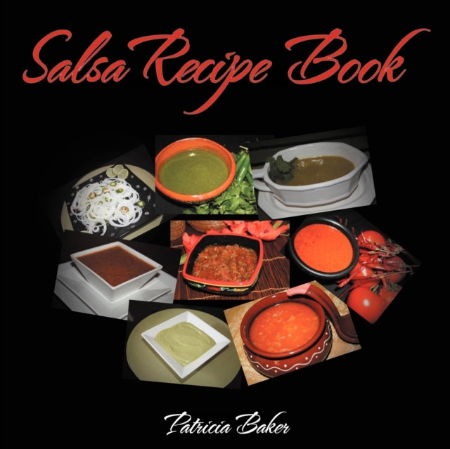 Salsa Recipe Book, Paperback / softback Book