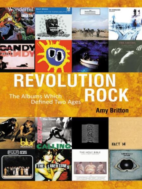 Revolution Rock : The Albums Which Defined Two Ages, EPUB eBook