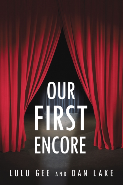 Our First Encore, EPUB eBook