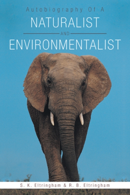 Autobiography of a Naturalist and Environmentalist, EPUB eBook