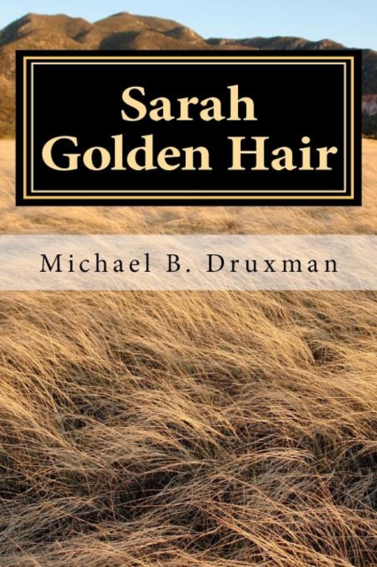 Sarah Golden Hair : An Original Screenplay, Paperback / softback Book