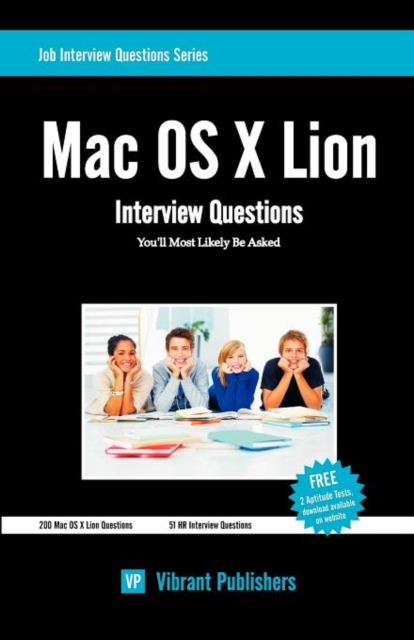Mac OS X Lion : Interview Questions You'll Most Likely Be Asked, Paperback / softback Book