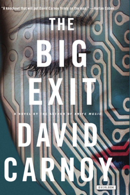 The Big Exit : A Novel, EPUB eBook