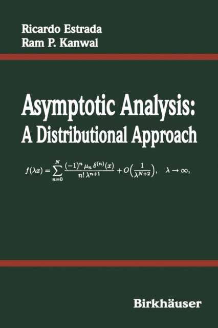 Asymptotic Analysis : A Distributional Approach, Paperback / softback Book