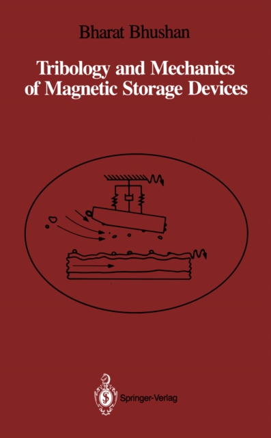 Tribology and Mechanics of Magnetic Storage Devices, PDF eBook