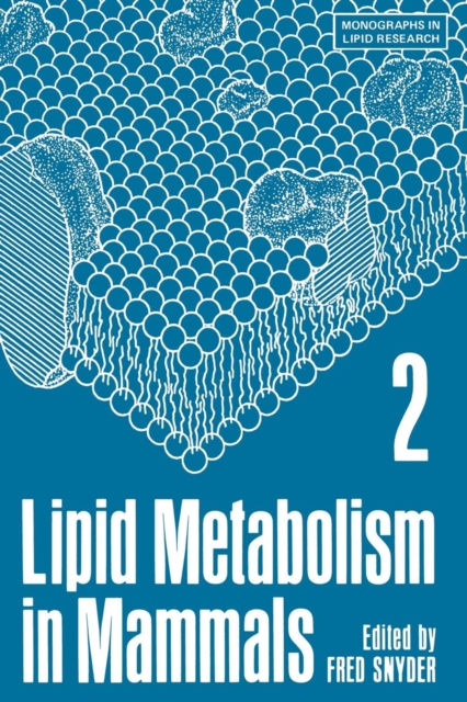 Lipid Metabolism in Mammals, Paperback / softback Book