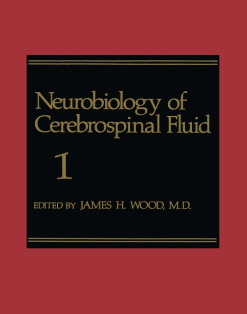 Neurobiology of Cerebrospinal Fluid 1, PDF eBook