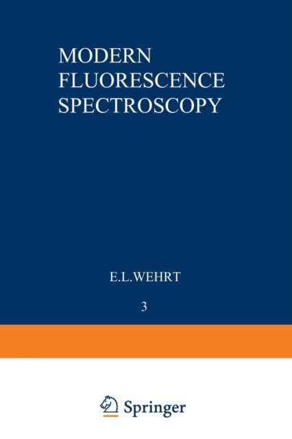 Modern Fluorescence Spectroscopy, Paperback / softback Book