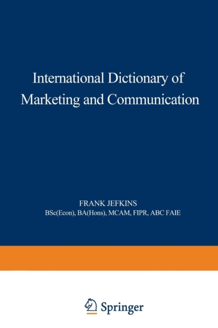 International Dictionary of Marketing and Communication, Paperback / softback Book