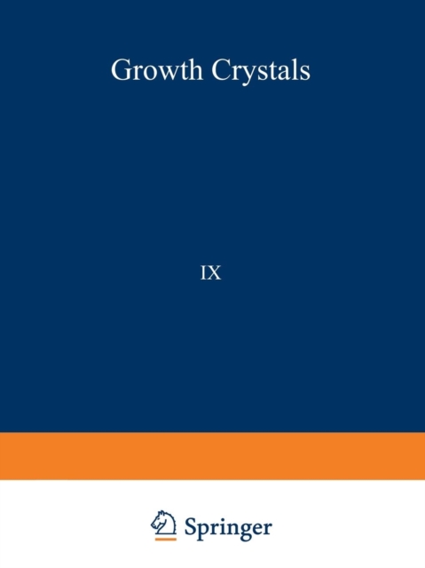 ???? ??????????/Rost Kristallov/Growth of Crystals : Volume 9, Paperback / softback Book