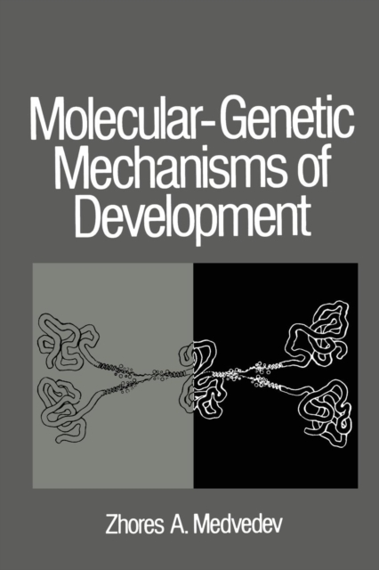 Molecular-Genetic Mechanisms of Development, Paperback / softback Book