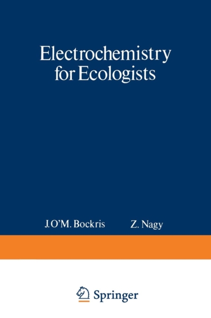 Electrochemistry for Ecologists, Paperback / softback Book