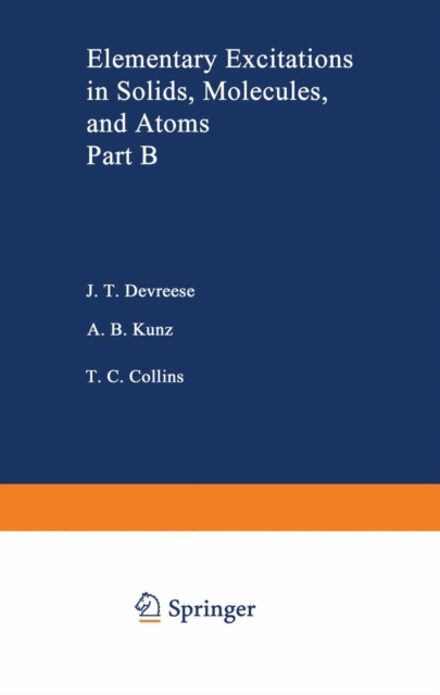 Elementary Excitations in Solids, Molecules, and Atom : Part B, PDF eBook