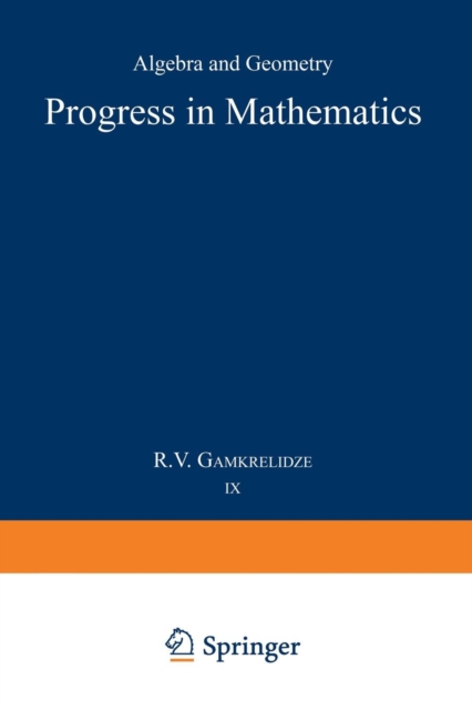 Progress in Mathematics : Algebra and Geometry, Paperback / softback Book