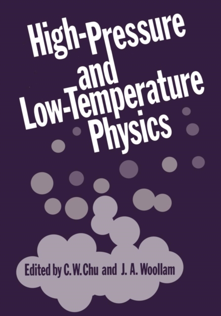High-Pressure and Low-Temperature Physics, Paperback / softback Book
