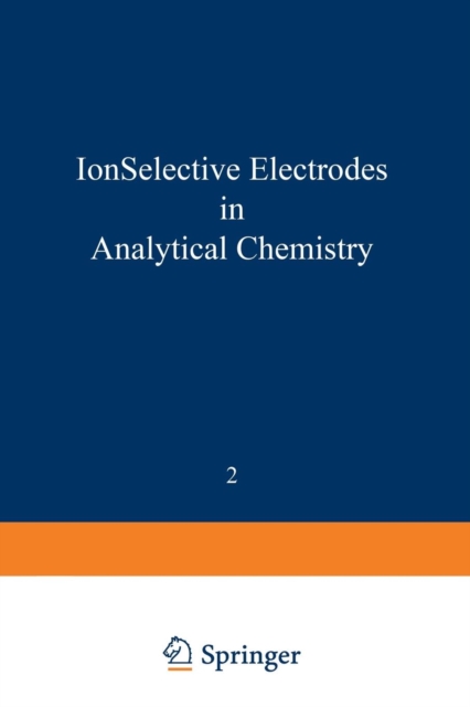Ion-Selective Electrodes in Analytical Chemistry, Paperback / softback Book